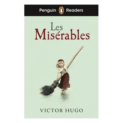 Penguin Readers Level 4: Les Misérables (ELT Graded Reader)