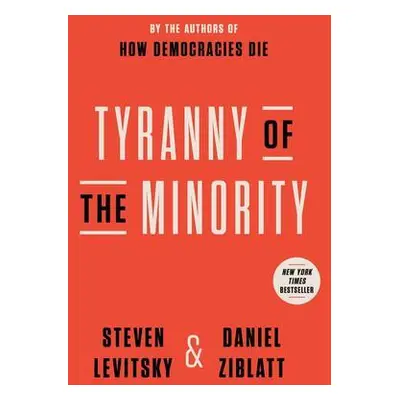 Tyranny of the Minority