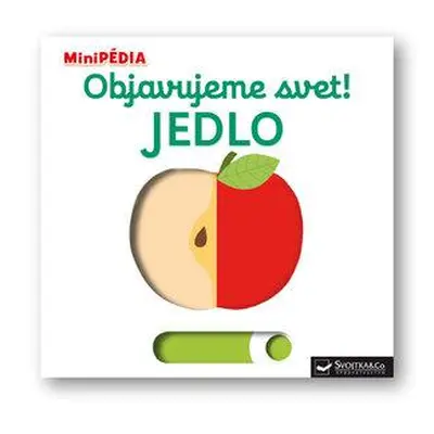 Objavujeme svet! Jedlo