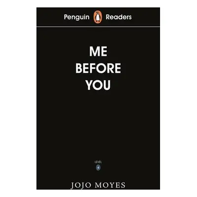 Penguin Readers Level 4: Me Before You