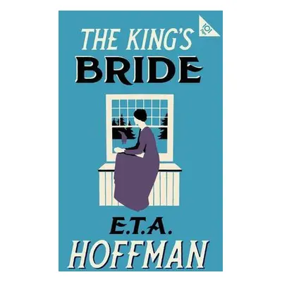 The King's Bride. Annotated Edition