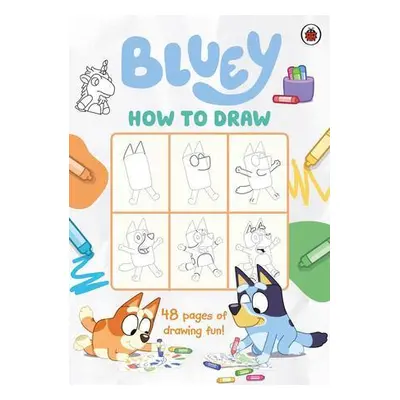 Bluey: How to Draw