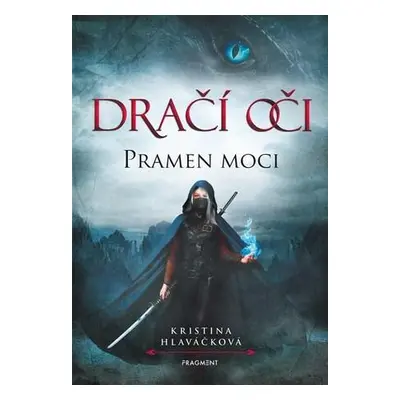 Dračí oči Pramen moci