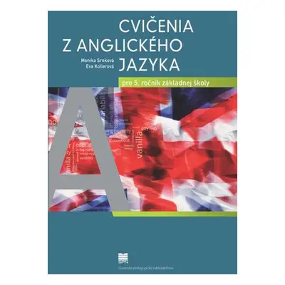 Cvičenia z anglického jazyka pre 5. ročník základnej školy