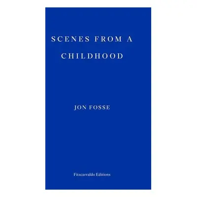 Scenes from a Childhood