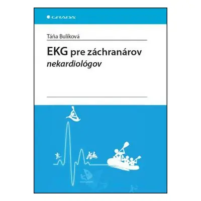 EKG pre záchranárov nekardiológov