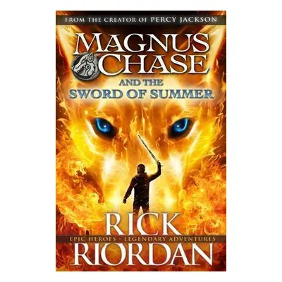 Magnus Chase 01 and the Sword of Summer