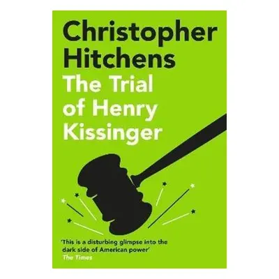 The Trial of Henry Kissinger