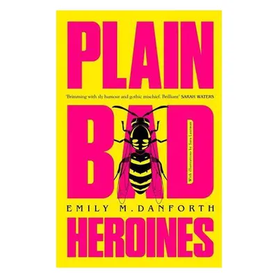 Plain Bad Heroines