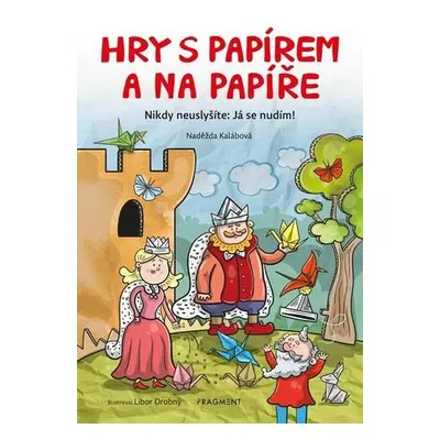 Hry s papírem a na papíře