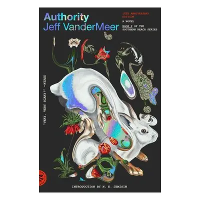 Southern Reach Trilogy 2. Authority