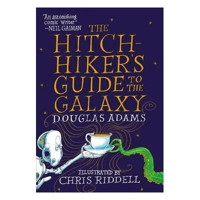 The Hitchhiker's Guide to the Galaxy: The Illustrated Edition