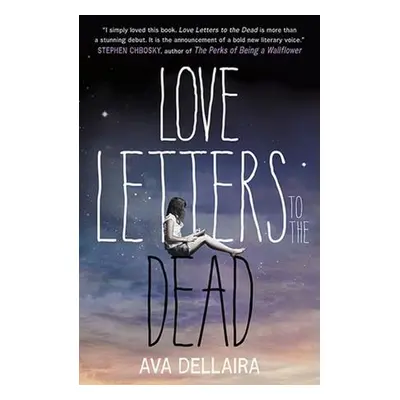 Love Letters to the Dead