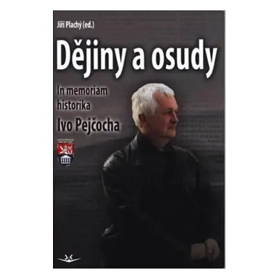 Dějiny a osudy