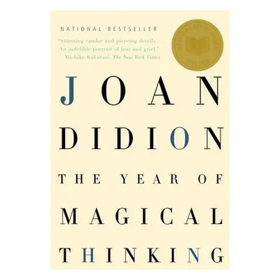 The Year of Magical Thinking