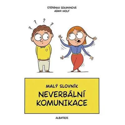 Malý slovník neverbální komunikace