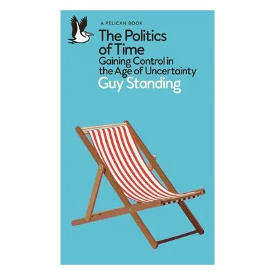 The Politics of Time