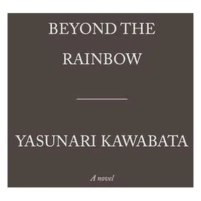 Beyond the Rainbow