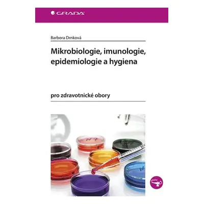 Mikrobiologie, imunologie, epidemiologie a hygiena