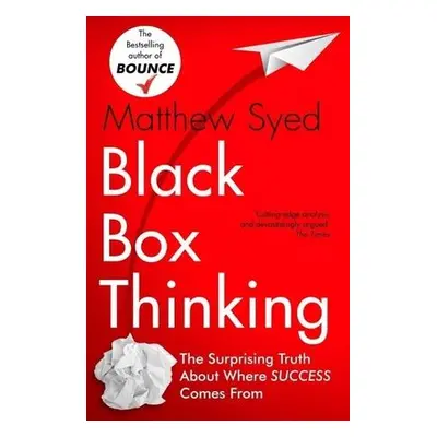 Black Box Thinking