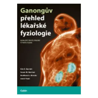 Ganongův přehled lékařské fyziologie