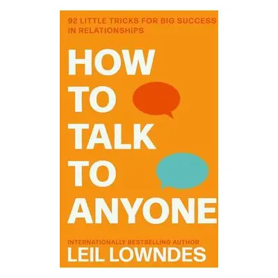 How to Talk to Anyone