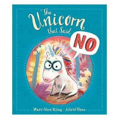 The Unicorn that Said No