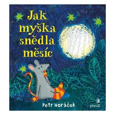 Jak myška snědla měsíc