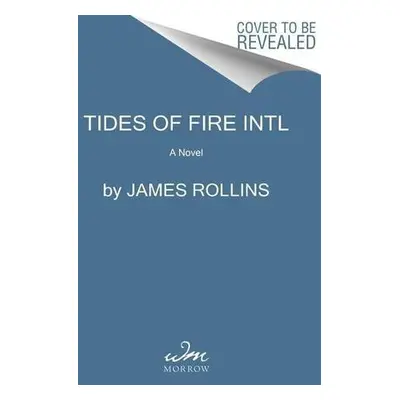 Tides of Fire