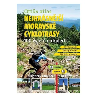 Ottův atlas Nejkrásnější moravské cyklotrasy