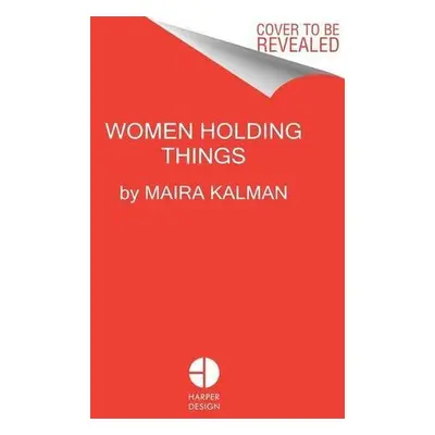 Women Holding Things