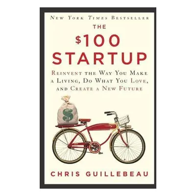 The $100 Startup