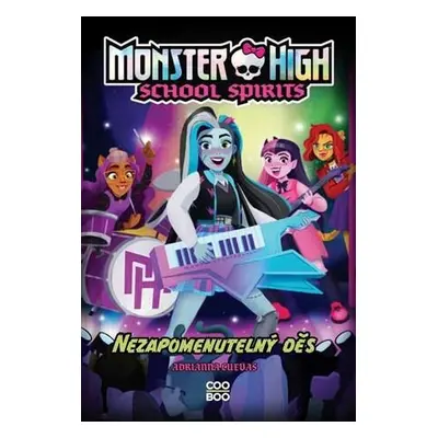 Monster High School Spirits Nezapomenutelný děs