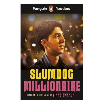 Penguin Readers Level 6: Slumdog Millionaire