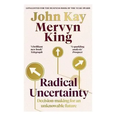 Radical Uncertainty