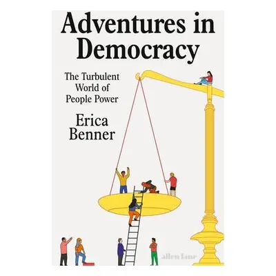 Adventures in Democracy