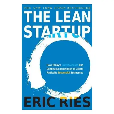 The Lean Startup