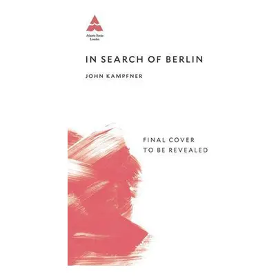 In Search Of Berlin