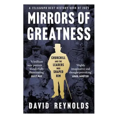 Mirrors of Greatness