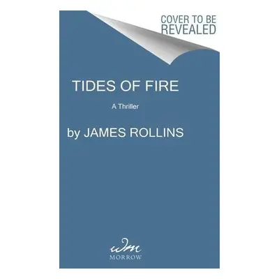 Tides of Fire