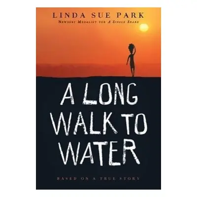 A Long Walk to Water