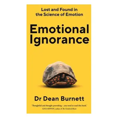 Emotional Ignorance