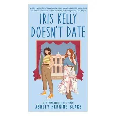 Iris Kelly Doesn't Date