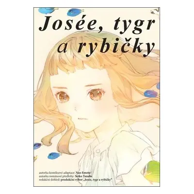 Josée, tygr a rybičky