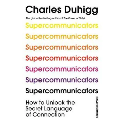 Supercommunicators