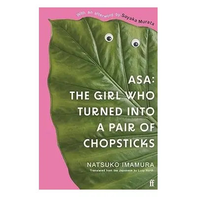 Asa: The Girl Who Turned into a Pair of Chopsticks