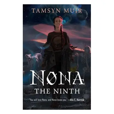 Nona the Ninth