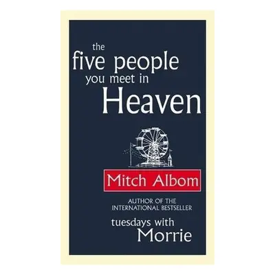 The Five People You Meet in Heaven