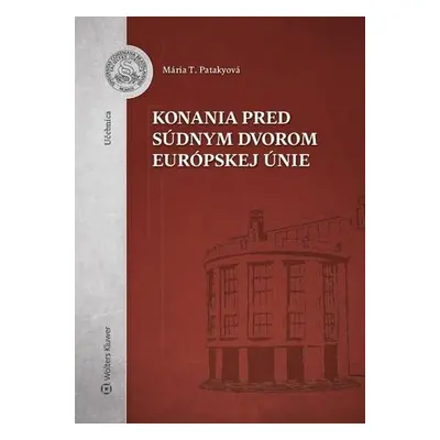 Konania pred Súdnym dvorom Európskej únie