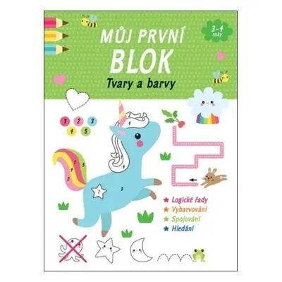 Můj první blok Tvary a barvy